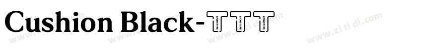 Cushion Black字体转换